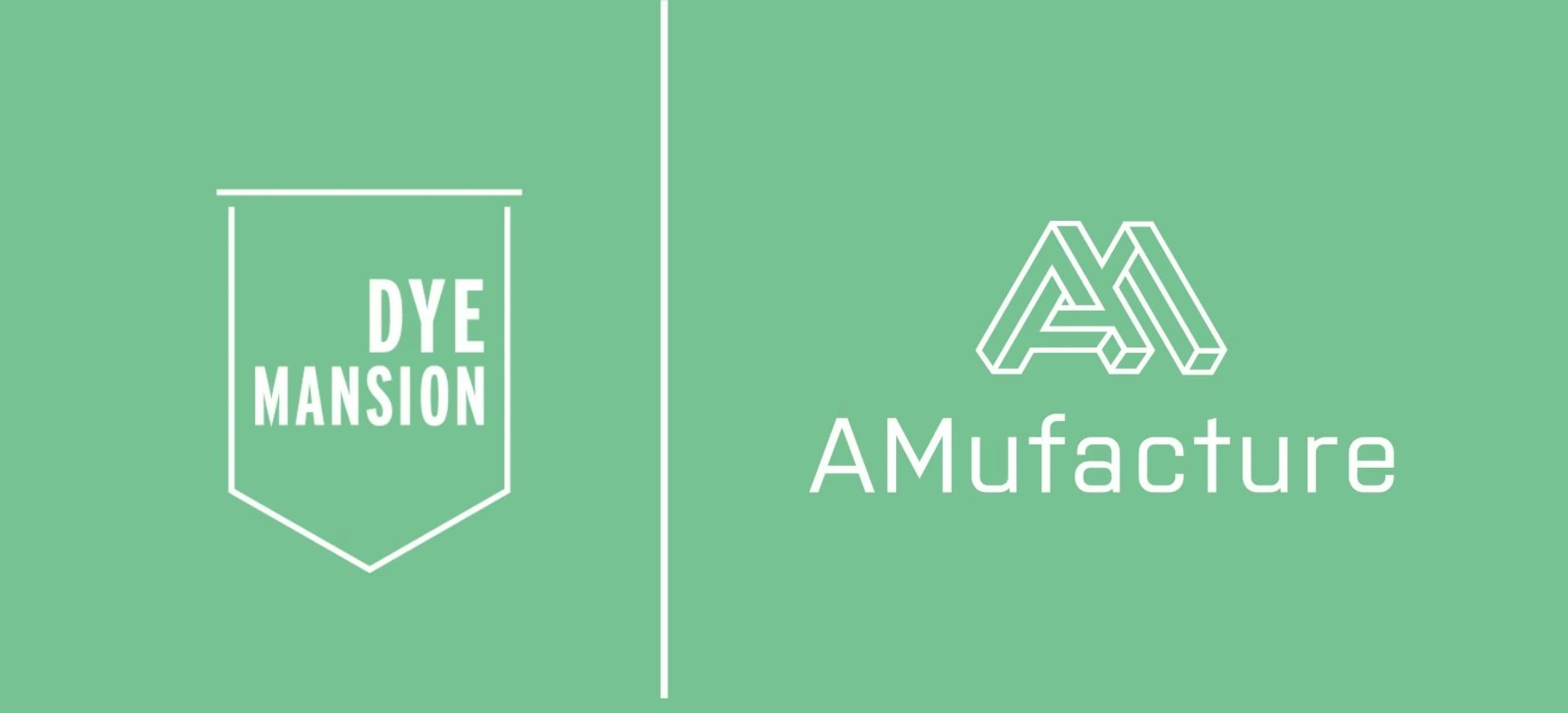 AMufacture DyeMansion production partnership